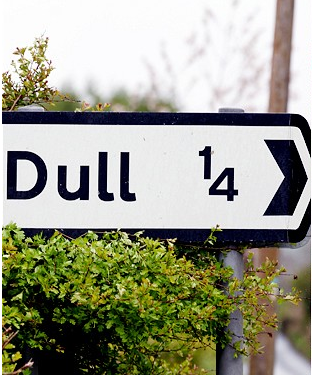 dull